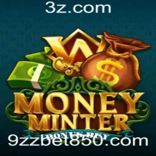 MoneyMinterBonusBuy: Explorando o Mundo de Apostas do 9zz Bet